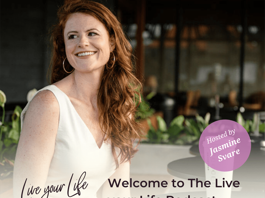 Introduction to Jasmine Svare and the Live your Life Podcast‪.‬