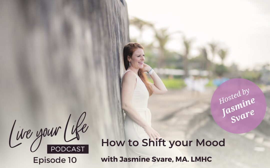 010 How to Shift your Mood – Jasmine Svar‪e