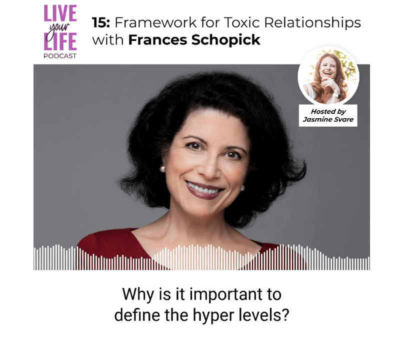 015 Framework for Toxic Relationships with Frances Schopic‪k‬